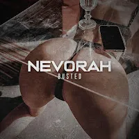 Nevorah — Busted — обложка